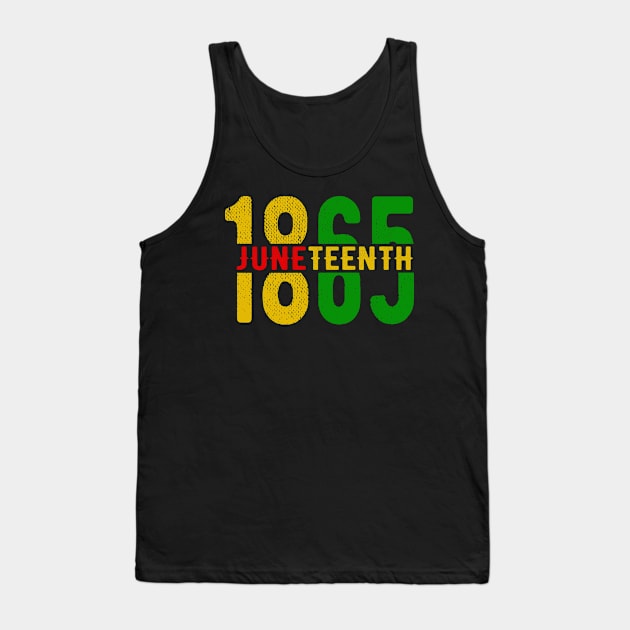 Juneteenth June 19, 1865, African American Melanin Black Tank Top by Magic Arts